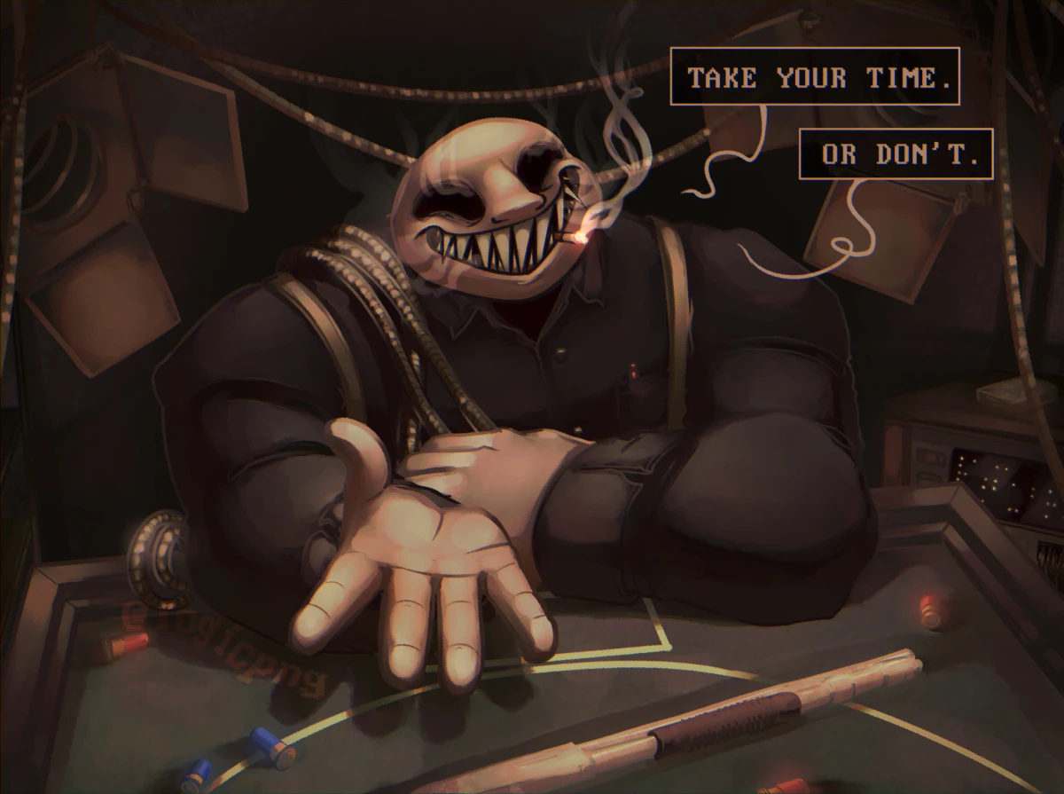 Digital illustration of Buckshot Roulette Dealer, with a body of the artist's design. He reaches his hand forward, grinning, smoking, saying 'Take your time. Or don't'