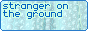 Stranger on the Ground stamp
